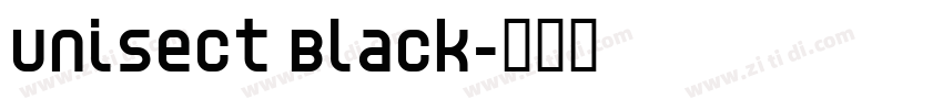 Unisect Black字体转换